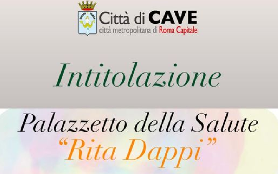 https://www.lacicala.org/immagini_news/10-12-2021/intitolazione-del-palazzetto-della-salute-a-rita-dappi-8-dicembre-citta-di-cave-600.png